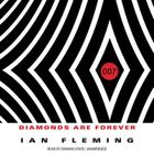Diamonds Are Forever Lib/E (James Bond #4) By Ian Fleming, Damian Lewis (Read by) Cover Image
