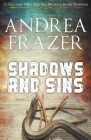 Shadows and Sins By Andrea Frazer Cover Image