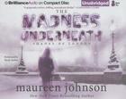 The Madness Underneath (Shades of London #2) By Maureen Johnson, Nicola Barber (Read by) Cover Image