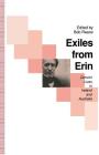 Exiles from Erin: Convict Lives in Ireland and Australia Cover Image