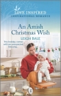 An Amish Christmas Wish: An Uplifting Inspirational Romance Cover Image
