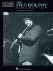 The Eric Dolphy Collection: Artist Transcriptions - Woodwinds By Eric Dolphy (Artist) Cover Image