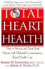 Total Heart Health: How to Prevent and Reverse Heart Disease with the Maharishi Vedic Approach to Health Cover Image