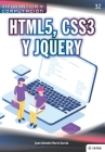 HTML5, CSS3 y JQuery By Juan Antonio Recio Garcia Cover Image