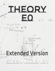 Theory E0: Extended Version By Stefany Fisher Cover Image