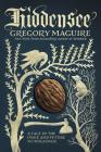 Hiddensee: A Tale of the Once and Future Nutcracker By Gregory Maguire Cover Image