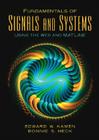 Fundamentals of Signals and Systems Using the Web and MATLAB By Edward Kamen Cover Image