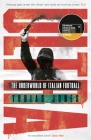 Ultra: The Underworld of Italian Football By Tobias Jones Cover Image