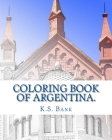 Coloring Book of Argentina. By K. S. Bank Cover Image