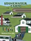 Stonewater Farm By Kathleen Price Hill Cover Image