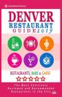 Denver Restaurant Guide 2019: Best Rated Restaurants in Denver, Colorado - 500 Restaurants, Bars and Cafés recommended for Visitors, 2019 Cover Image