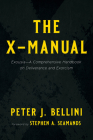 The X-Manual By Peter J. Bellini, Stephen a. Seamands (Foreword by) Cover Image