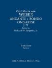 Andante E Rondo Ongarese, J.79: Study Score By Carl Maria Von Weber, Richard W. Sargeant Jr (Editor) Cover Image