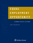 Equal Employment Opportunity Compliance Guide: 2020 Edition Cover Image
