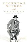 Thornton Wilder: A Life By Penelope Niven Cover Image