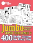USA TODAY Jumbo Puzzle Book Super Challenge 2: 400 Brain Games for Every Day (USA Today Puzzles) Cover Image