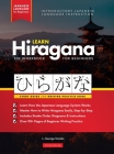 Learn Japanese Hiragana - The Workbook for Beginners: An Easy, Step-by-Step Study Guide and Writing Practice Book: The Best Way to Learn Japanese and By George Tanaka Cover Image