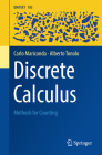 Discrete Calculus: Methods for Counting By Carlo Mariconda, Alberto Tonolo Cover Image