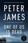 One Of Us Is Dead (Roy Grace) By Peter James Cover Image