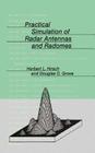Practical Simulation of Radar Antennas and Radomes (Artech House Antenna Library) By Herbert L. Hirsch, Douglas C. Grove (Editor) Cover Image