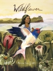 Wildflower By Briana Corr Scott Cover Image