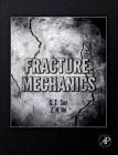 Fracture Mechanics By Chin-Teh Sun, Zhihe Jin Cover Image