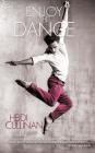 Enjoy the Dance (Dancing #2) Cover Image