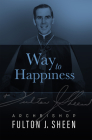 Way to Happiness By Fulton J. Sheen Cover Image