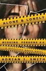 Alone & Lonely By Adrian J. Smith Cover Image