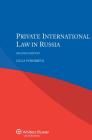 Private International Law in Russia By Olga Vorobieva Cover Image