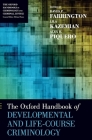 The Oxford Handbook of Developmental and Life-Course Criminology (Oxford Handbooks) Cover Image