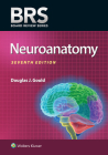 BRS Neuroanatomy (Board Review Series) Cover Image