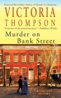 Murder on Bank Street: A Gaslight Mystery By Victoria Thompson Cover Image