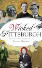 Wicked Pittsburgh Cover Image