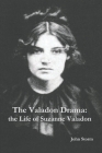The Valadon Drama: the Life of Suzanne Valadon Cover Image