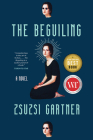 The Beguiling By Zsuzsi Gartner Cover Image