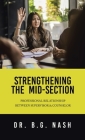 Strengthening the Mid-Section: Professional Relationship Between Supervisor & Counselor By B. G. Nash Cover Image