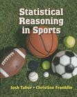 Statistical Reasoning in Sports By Josh Tabor, Chris Franklin Cover Image
