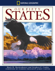 National Geographic Our Fifty States By Mark H. Bockenhauer Cover Image