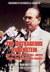 The Outrageous Rubenstein: How a Media-Savvy Trial Lawyer Fights for Justice and Change By Sanford Rubenstein, Royce Flippin (With), Al Sharpton (Foreword by) Cover Image