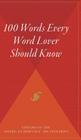 100 Words Every Word Lover Should Know By Editors of the American Heritage Di Cover Image