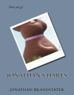 Jonathan's Hares By Jonathan Jay Brandstater Cover Image