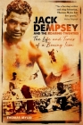 Jack Dempsey and the Roaring Twenties: The Life and Times of a Boxing Icon By Thomas Myler Cover Image