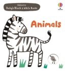 Baby's Black and White Books: Animals By Mary Cartwright, Grace Habib (Illustrator) Cover Image