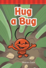 Hug a Bug (Phonics) By Sharon Coan Cover Image