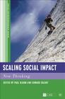 Scaling Social Impact: New Thinking (Social Entrepreneurship) By P. Bloom, E. Skloot Cover Image