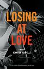 Losing at Love: An Outer Banks Tennis Academy Novel By Jennifer Iacopelli Cover Image