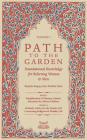 Path To The Garden: Foundational Knowledge for Believing Women and Men Cover Image