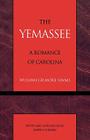 The Yemassee (Masterworks of Literature) By William Gilmore Simms, Joseph V. Ridgely (Editor) Cover Image