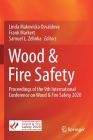 Wood & Fire Safety: Proceedings of the 9th International Conference on Wood & Fire Safety 2020 Cover Image